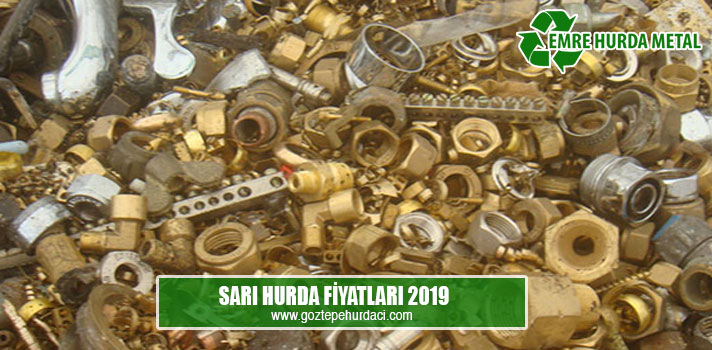 sarı hurda fiyatları 2019